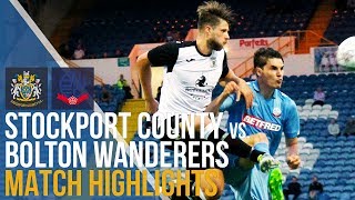 Stockport County Vs Bolton Wanderers  Match Highlights  250717 [upl. by Akemahs]