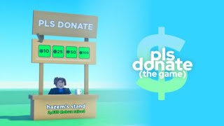 Playing Pls Doante DONATING TO PEOPLE [upl. by Merrick231]