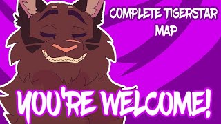 Tigerstar  Youre Welcome Complete MAP CW Blood Hosted by Dirgeclaw [upl. by Vaughan250]