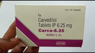 Carca625 Tablet  Carvedilol Tablets IP 625mg  Carca 625mg Tablet Uses Side effects benefits [upl. by Naliorf]