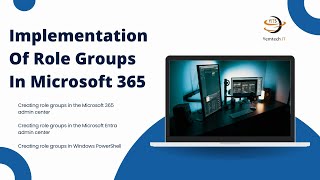 Implementation Of Role Groups In Microsoft 365 [upl. by Maryrose]