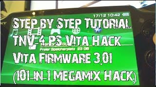 PSVITACFW Hack Firmware 301 Exploit TNV4 Tutorial [upl. by Eissed522]