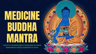 Medicine Buddha Mantra amp Chanting  Buddhist Prayer [upl. by Imelida]