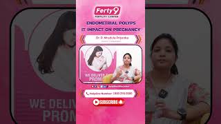 Endometrial PolypsIt Impact on Pregnancy and Treatment  ferty9fertilitycenter ivf shorts [upl. by Christal]