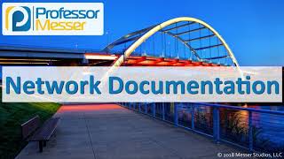 Network Documentation  CompTIA Network N10007  31 [upl. by Assertal934]