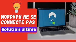 Nordvpn ne se connecte pas Solution ultime 100 le problème corrigé [upl. by Remark488]