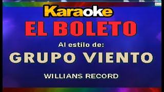 EL BOLETO  GRUPO VIENTO  KARAOKE PISTA  WRECORD PIURA [upl. by Bechler]