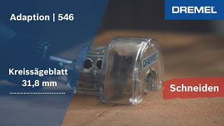 Dremel®  Kreissägeblatt 318 mm 546 [upl. by Cozza]