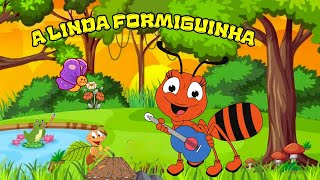 📚🎈 A Linda Formiguinha  Música Infantil  Cantinho Infantil Desenho Infantil infantil lobomau [upl. by Ayirp]