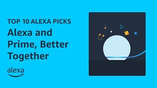 Top 10 ways Alexa and Prime work better together  Amazon Alexa [upl. by Aticnemrac]