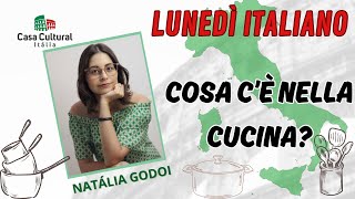 COSA C’È NELLA CUCINA  LUNEDÌ ITALIANO 55 [upl. by Ajit]