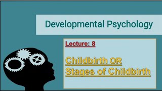 Stages of Childbirth or How a child came into the world PsychologyUrduHindi [upl. by Shelburne]