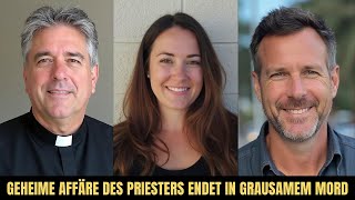 Geheime Affäre des Priesters mit Verheiratetem Endet in Grausamem Mord True Crime [upl. by Egrog]