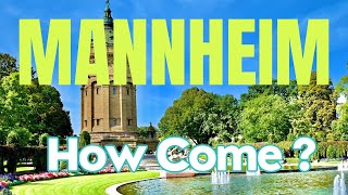 How come  Mannheim Germany Walking Tour through History and Beauty 4K [upl. by Olympias]