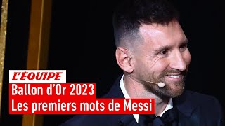 Ballon dOr 2023  Lionel Messi  quotCest la carrière dont je rêvais quand jétais petitquot [upl. by Srini663]