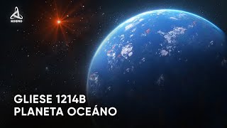 El misterioso mundo de Gliese 1214 b ¿Qué sabemos sobre los planetas oceános [upl. by Hinch188]