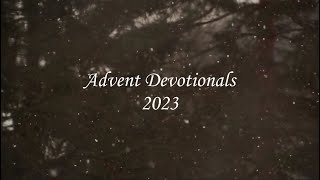 Advent Devotional 2023  Day 2 [upl. by Sartin464]