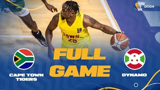 Cape Town Tigers v Dynamo  Full Basketball Game  Africa Champions Clubs ROAD TO BAL 2024 [upl. by Nwahsud]