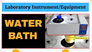 Water Bath  Laboratory Equipment  Instrumentation Applications and Functions [upl. by Kcirdaed]