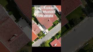 SILIVRI SELIMPASA KIYIKENT SITESI MUSTAKIL VILLA [upl. by Colier]