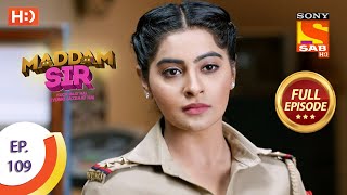 Maddam Sir  Ep 109  Full Episode  10th November 2020 [upl. by Primavera]