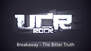 Breakaway  The Bitter Truth HD [upl. by Tanberg839]