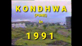 Kondhwa Pune in 1991 [upl. by Sakhuja]