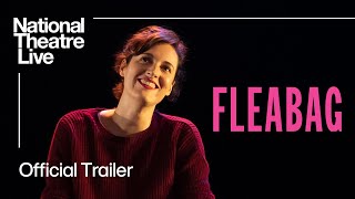 Fleabag  Official Trailer  National Theatre Live [upl. by Rovelli]