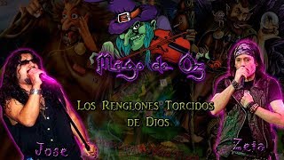 Mägo de Oz Los Renglones Torcidos de Dios Zeta Jose [upl. by Nolyk]