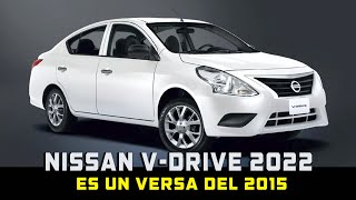 NISSAN V DRIVE 2022 AHORA CON 6 BOLSAS DE AIRE [upl. by Noirod]