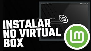 Como Instalar o Linux Mint 212 xfce No Virtual Box [upl. by Gut918]