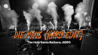 The Holy Santa Barbara AERO – Die Maus Hard Edit [upl. by Stier]