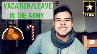 How Does VacationLeave Work In The Army  Joining The Army 2018 [upl. by Crisey]