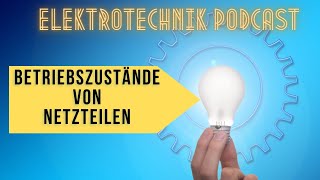 Betriebszustände von Netzteilen Frage in d Gesellenprüfung [upl. by Krongold]