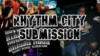 Rhythm City Submission  Danny T [upl. by Arada341]