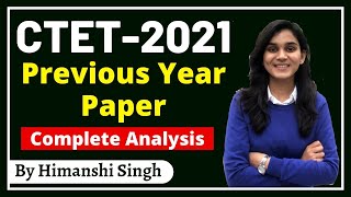 CTET2021 Previous Year Paper Complete Analysis by Himanshi Singh  Lets LEARN [upl. by Clarkin899]