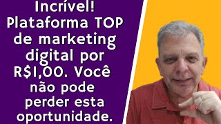 Incrível Plataforma TOP de marketing digital por R100 Você não pode perder esta oportunidade [upl. by Aimet]