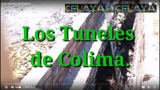 Los Tuneles de Colima [upl. by Hertzfeld]