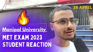 MET 2024🔥 MANIPAL UNIVERSITY ENTRANCE TEST 2024  MANIPAL UNIVERSITY EXAM REACTION [upl. by Jenine]