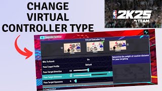 How to change Virtual controller Type in NBA 2K25 MyTEAM mobile [upl. by Aseram]