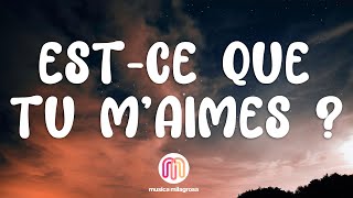 Maître Gims  Estce Que Tu Maimes  Lyrics [upl. by Novah]