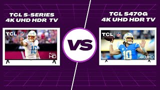 TCL SSeries 4K UHD LED Smart TV vs TCL S470G Series Which is Best for You [upl. by Brunk]