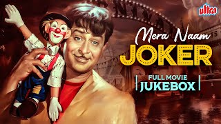 All Songs Mera Naam Joker 1970 Full Movie 4K  Raj Kapoor Simmi Grewal  Mukesh Lata Mangeshkar [upl. by Iow]