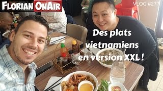 Des plats VIETNAMIENS en version XXL  VLOG 277 [upl. by Adalheid]