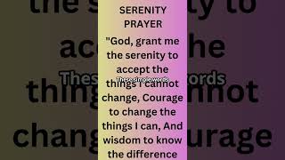 Powerful PrayerEmbrace Peace with the Serenity Prayer prayer bible [upl. by Selene]