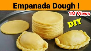 Homemade EMPANADA DOUGH  How to make Empanada Dough  Easy Empanada Dough Recipe [upl. by Ahsiliw]