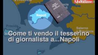 Come ti vendo il tesserino di giornalista aNapoli [upl. by Lundeen]