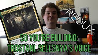 So Youre Building Trostani Selesnyas Voice REDUX [upl. by Eetsim492]