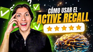 😮 Cómo Utilizar el ACTIVE RECALL La Mejor Técnica de Estudio  GUÍA COMPLETA CON EJEMPLOS [upl. by Anhavas445]