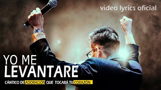 YO ME LEVANTARÉ Video lyrics Oficial Ministerio Adriel [upl. by Euqnomod]